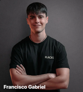 Francisco Gabriel - Racks Academy